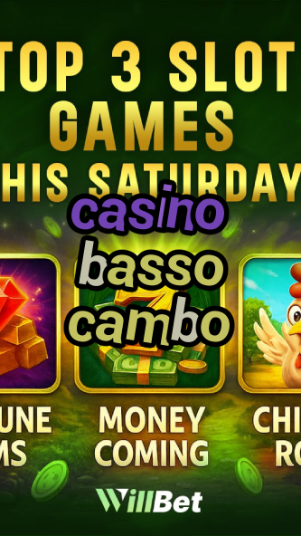 casino basso cambo-buildcasinogames.igamblingorder.com