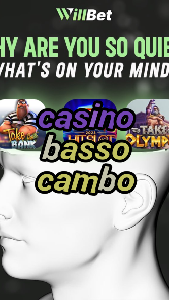 casino basso cambo-buildcasinogames.igamblingorder.com